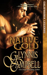 Title: Native Gold, Author: Glynnis Campbell