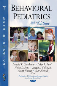 Title: Behavioral Pediatrics, 4th Edition, Author: Dilip R. Patel Donald E. Greydanus