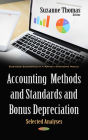 Accounting Methods and Standards and Bonus Depreciation : Selected Analyses