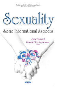 Title: Sexuality : Some International Aspects, Author: Joav Merrick