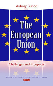 Title: The European Union: Challenges and Prospects, Author: Aubrey Bishop