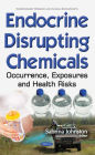 Endocrine Disrupting Chemicals: Occurrence, Exposures and Health Risks