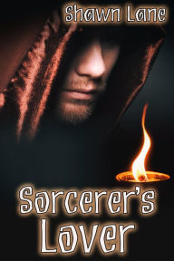 Title: Sorcerer's Lover, Author: Shawn Lane