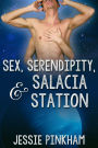 Sex, Serendipity, and Salacia Station