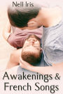 Awakenings and French Songs