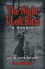 THE NIGHT I LEFT RITZI