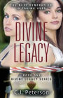 DIVINE LEGACY: Book 1, Divine Legacy Series