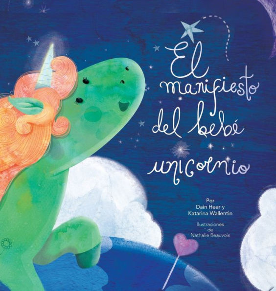 El manifiesto del bebÃ¯Â¿Â½ unicornio - Baby Unicorn Spanish
