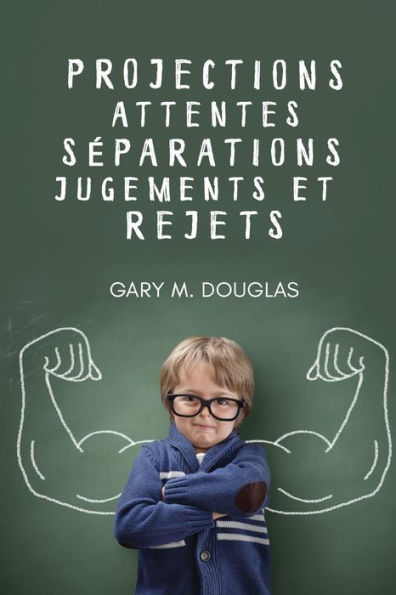 Projections, attentes, sï¿½parations, jugements et rejets (French)