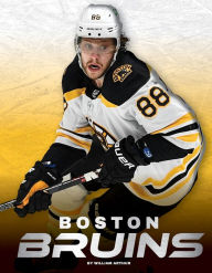 Title: Boston Bruins, Author: William Arthur