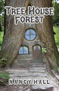Title: Tree House Forest, Author: Nancy Hall
