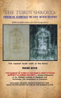The Turin Shroud: Physical Evidence of Life After Death?: (With Insights from a Jewish Perspective)