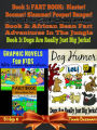 Graphic Novels For Kids With Comic Illustrations - Dog Humor Books: 3 In 1 Box Set Fart Book Compilation Volume 1 + 3 & Dog Jerks Vol. 3