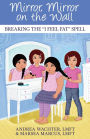 Mirror, Mirror on the Wall: Breaking the