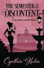 The Semester of Our Discontent (Lila Maclean Series #1)