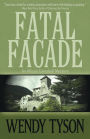 Fatal Facade (Allison Campbell Series #4)