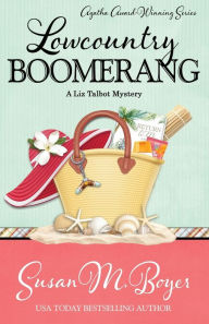 Title: LOWCOUNTRY BOOMERANG, Author: Susan M. Boyer