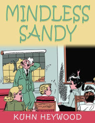 Title: Mindless Sandy, Author: GALERON CONSULTING LLC