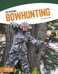 Title: Bowhunting, Author: Tyler Omoth