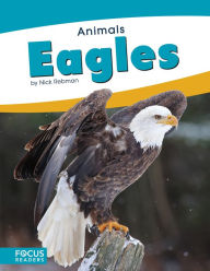 Title: Eagles, Author: Nick Rebman