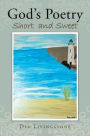 God's Poetry: Short and Sweet