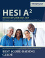 HESI A2 Study Guide 2018-2019: HESI Admission Assessment Review Book and Practice Test Questions for the HESI A2 Exam