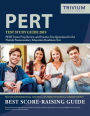 PERT Test Study Guide 2019: PERT Exam Prep Review and Practice Test Questions for the Florida Postsecondary Education Readiness Test
