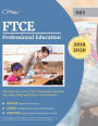 FTCE Professional Education Test Prep 2019-2020: FTCE Professional Education Test Study Guide and Practice Test Questions