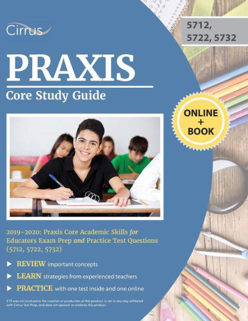 Praxis Core Study Guide 2019-2020: Praxis Core Academic Skills for Sns-Brigh10