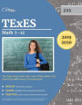 TExES Mathematics 7-12 Test Prep Study Guide 2019-2020: TExEs Math (235) Exam Prep with Practice Test Questions