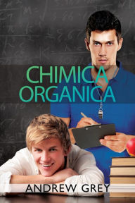 Title: Chimica organica, Author: Andrew Grey