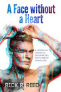 A Face without a Heart