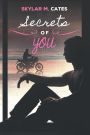 Secrets of You