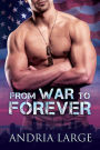 From War to Forever