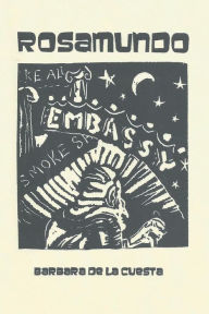 Title: Rosamundo, Author: Barbara de la Cuesta