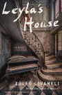 Leyla's House: A Novel