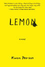 Lemon: A Novel