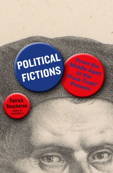 Political Fictions: From the Middle Ages to the 