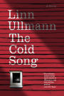 The Cold Song: A Novel