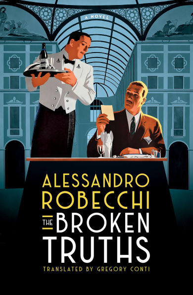 The Broken Truths: A Novel