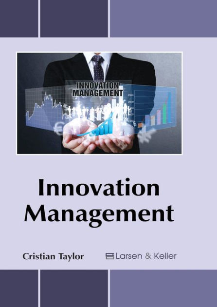 Innovation Management by Cristian Taylor, Hardcover | Barnes