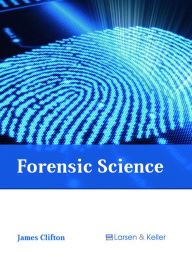 Title: Forensic Science, Author: James Clifton