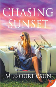 Title: Chasing Sunset, Author: Missouri Vaun