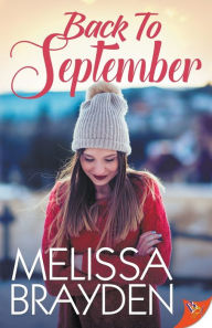 Download online books for free Back to September in English iBook RTF PDB 9781635555769 by Melissa Brayden