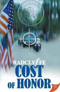 Free ebook for blackberry download Cost of Honor 9781635555820 by Radclyffe