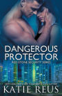 Dangerous Protector (Red Stone Security Series #14)