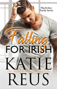 Title: Falling for Irish, Author: Katie Reus