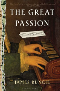 Title: The Great Passion, Author: James Runcie