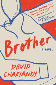 Title: Brother, Author: David Chariandy