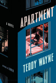 Download the books for free Apartment by Teddy Wayne 9781635574005 English version 